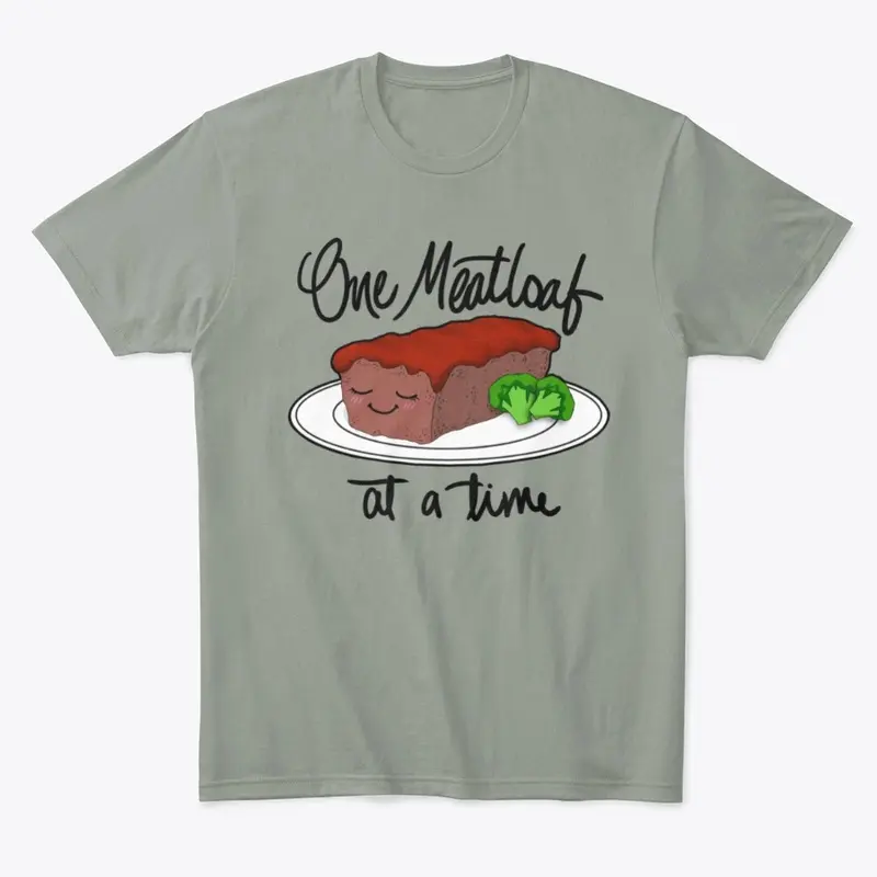 One Meatloaf At a Time